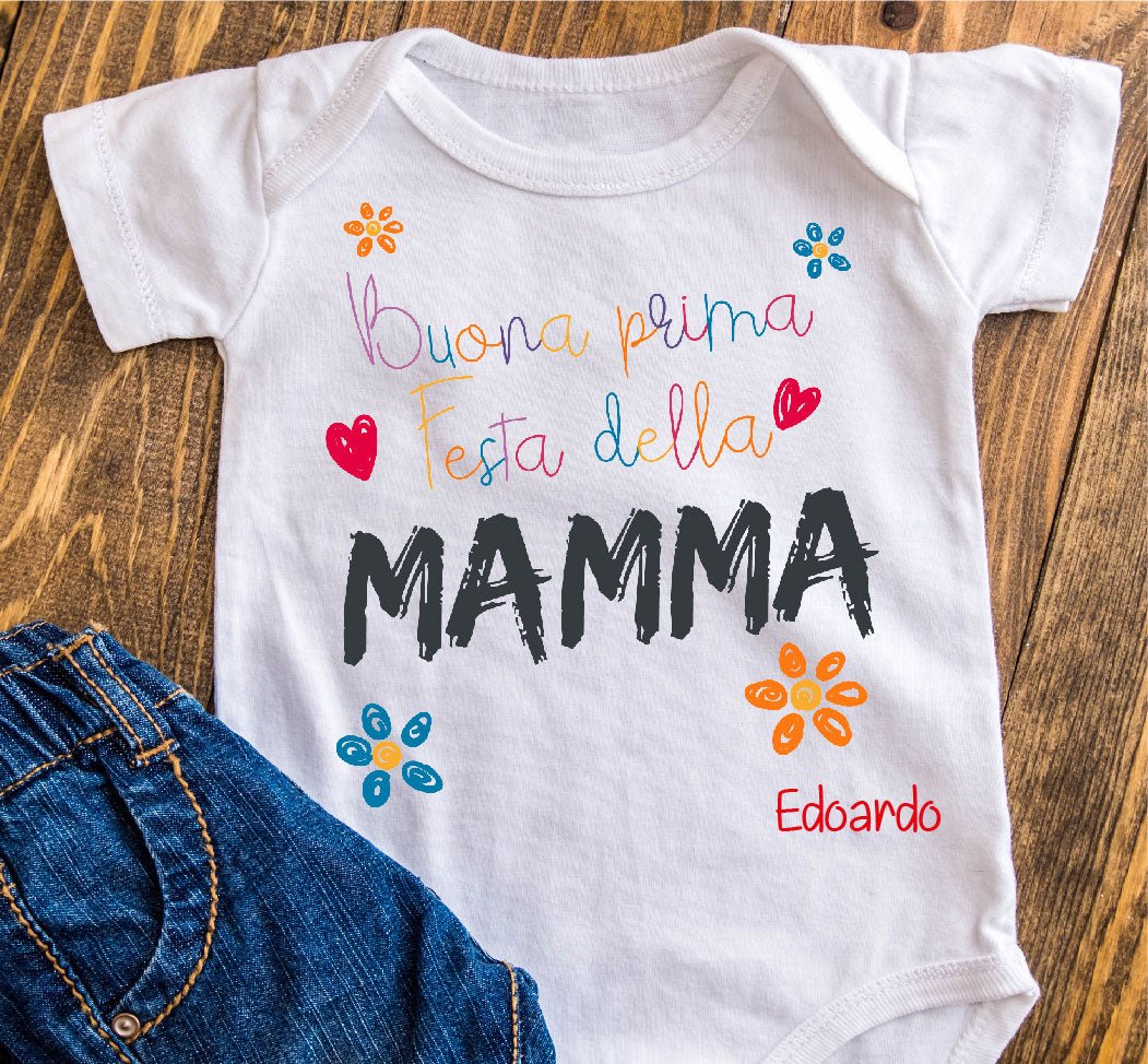 Body in 100% cotone Buona Prima Festa Della Mamma - Be Brave Boutique